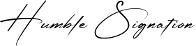 Humble Signation Font