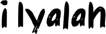 i Iyalah Font