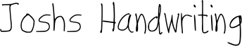 Joshs Handwriting Font