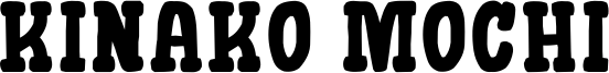 Kinako Mochi Font