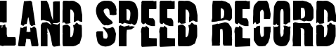 Land Speed Record Font