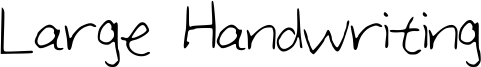 Large Handwriting Font
