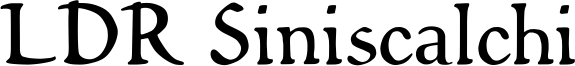 LDR Siniscalchi Font
