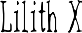 Lilith X Font