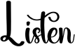 Listen Font