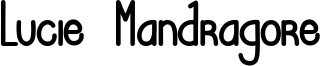 Lucie Mandragore Font