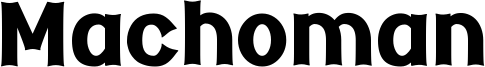Machoman Font
