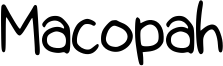 Macopah Font