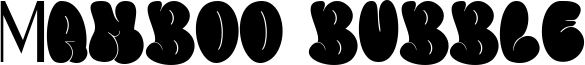 Mamboo bubble Font