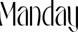 Manday Font