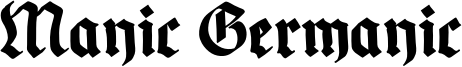 Manic Germanic Font