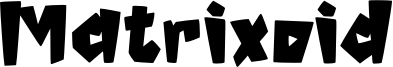 Matrixoid Font