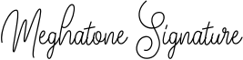 Meghatone Signature Font