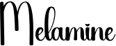 Melamine Font