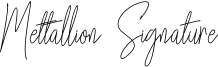 Mettallion Signature Font