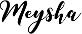Meysha Font