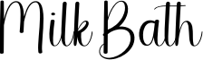 Milk Bath Font