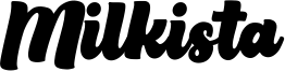 Milkista Font
