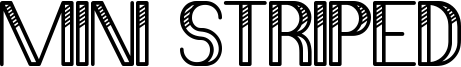 Mini Striped Font