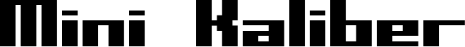 Mini Kaliber Font
