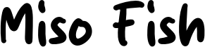 Miso Fish Font