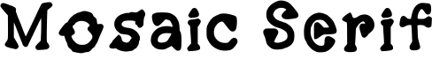 Mosaic Serif Font