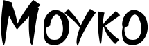 Moyko Font