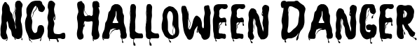 NCL Halloween Danger Font