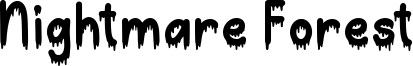 Nightmare Forest Font