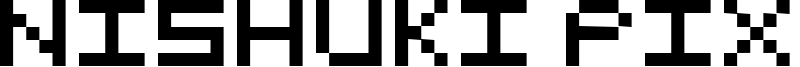 Nishuki pixels Font