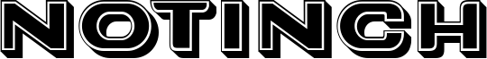 Notinch Font