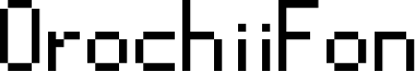 OrochiiFon Font