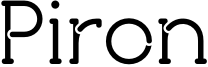 Piron Font