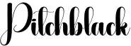 Pitchblack Font