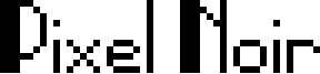 Pixel Noir Font