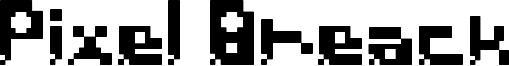 Pixel Breack Font