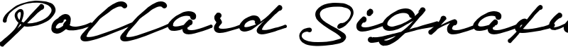 Pollard Signature Font