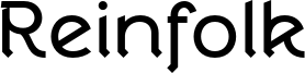 Reinfolk Font