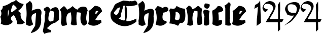 Rhyme Chronicle 1494 Font