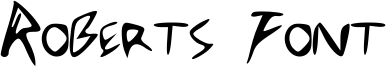 Roberts Font Font