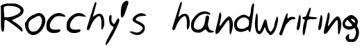 Rocchy's handwriting Font