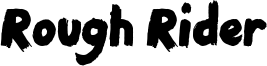 Rough Rider Font