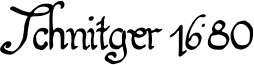 Schnitger 1680 Font