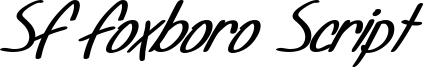 SF Foxboro Script Bold Italic.ttf