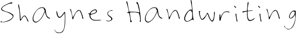 Shaynes Handwriting Font