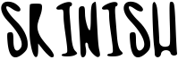 Skinish Font