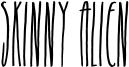Skinny Alien Font