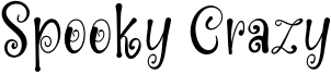 Spooky Crazy Font
