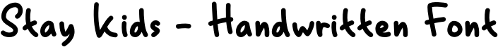 Stay Kids - Handwritten Font Font