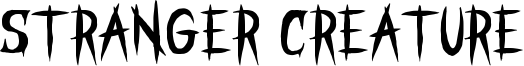 Stranger Creature Font